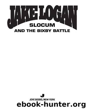 Slocum and the Bixby Battle by Jake Logan