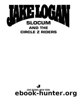 Slocum and the Circle Z Riders by Jake Logan