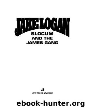Slocum and the James Gang by Jake Logan