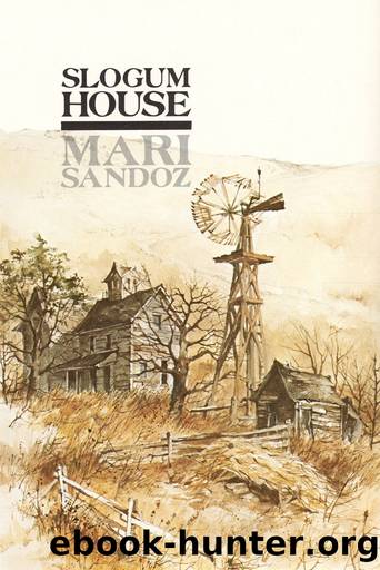 Slogum House by Mari Sandoz