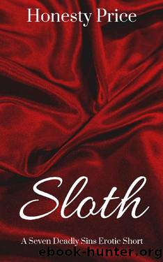 Sloth by Honesty Price