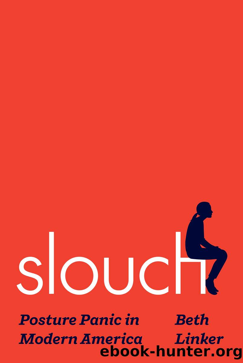 Slouch by Beth Linker