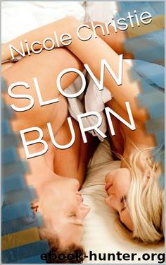Slow Burn by Christie Nicole