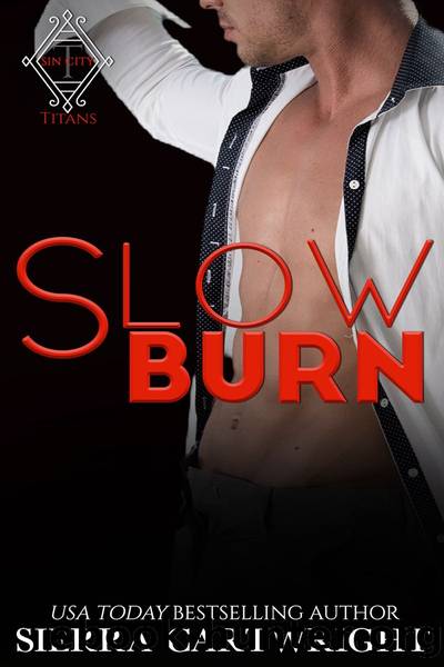 Slow Burn: Titans Sin City, #2 by Sierra Cartwright
