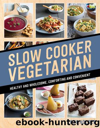 Slow Cooker Vegetarian by Katy Holder