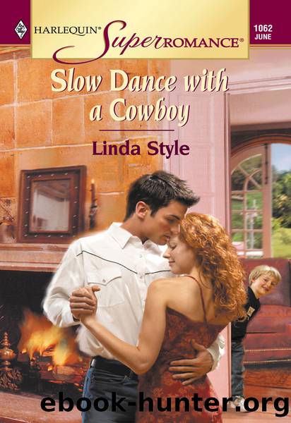 Slow Dance with a Cowboy by Linda Style
