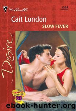 Slow Fever (Freedom Valley) by Cait London