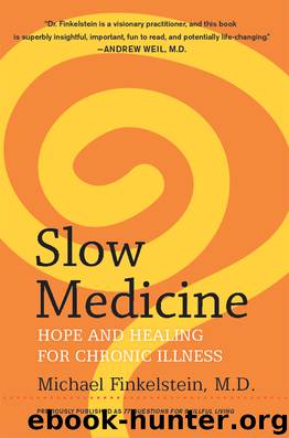 Slow Medicine by Michael Finkelstein