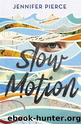 Slow Motion by Jennifer Pierce