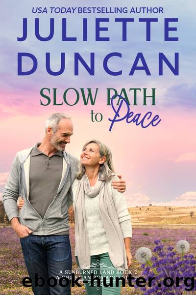 Slow Path to Peace by Juliette Duncan