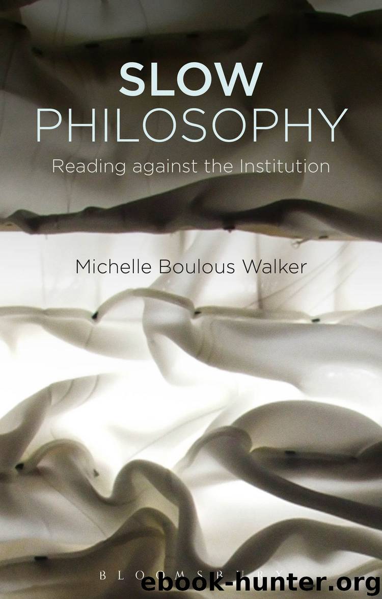 Slow Philosophy by Michelle Boulous Walker