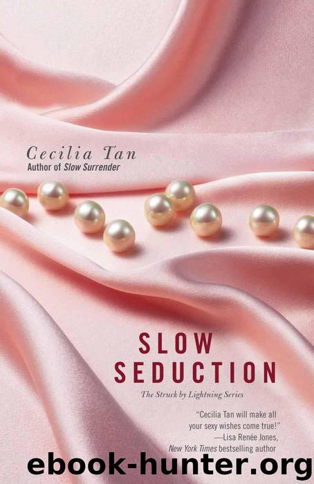 Slow Seduction (Struck by Lightning)