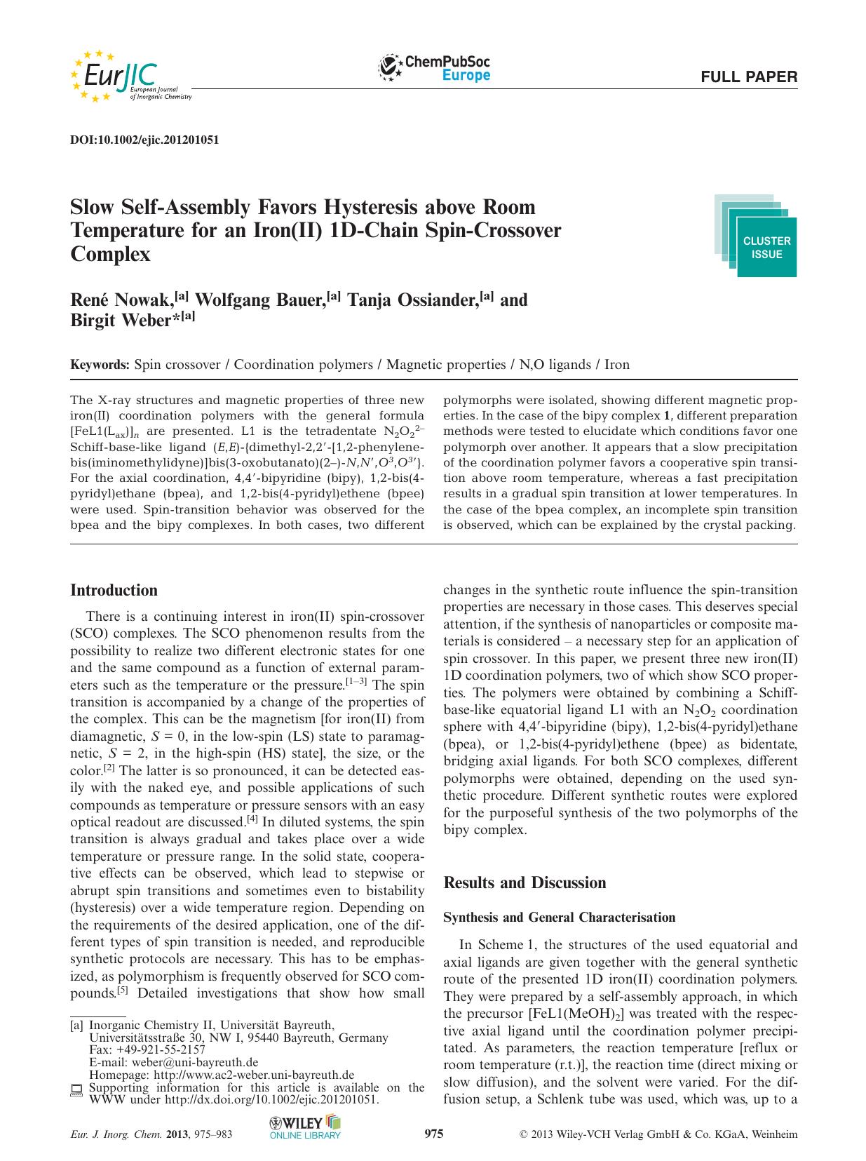 Slow SelfAssembly Favors Hysteresis above Room Temperature for an Iron(II) 1DChain SpinCrossover Complex by Unknown