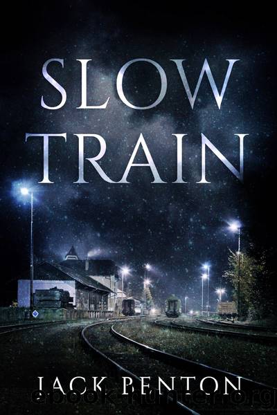 Slow Train: The Slim Hardy Mysteries #4 by Jack Benton
