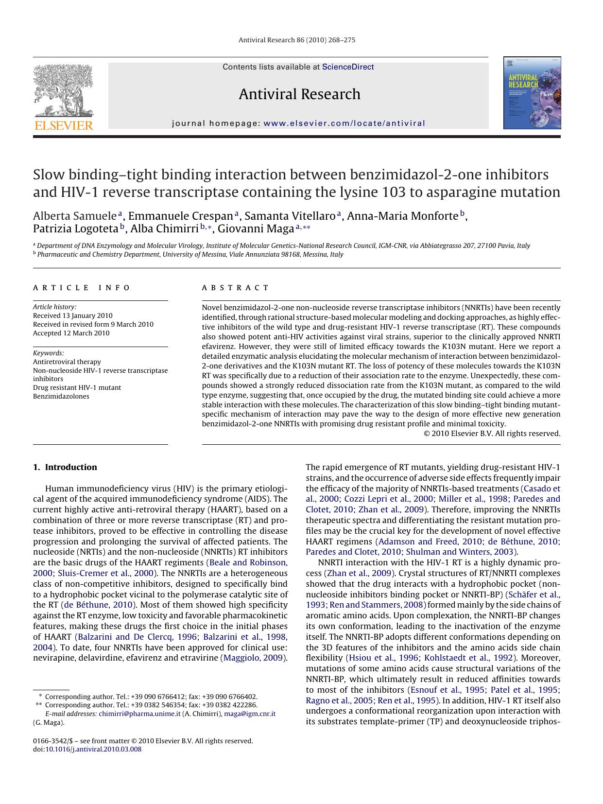 Slow bindingÃ¢â¬âtight binding interaction between benzimidazol-2-one inhibitors and HIV-1 reverse transcriptase containing the lysine 103 to asparagine mutation by unknow