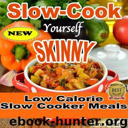 Slow-Cook Yourself Skinny by Sara Winlet