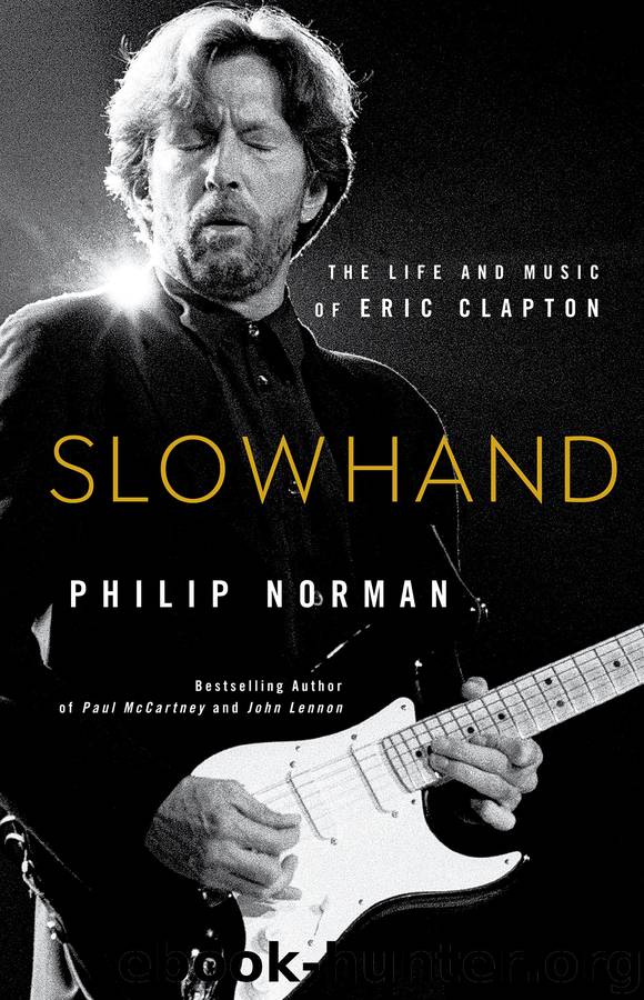 Slowhand by Philip Norman