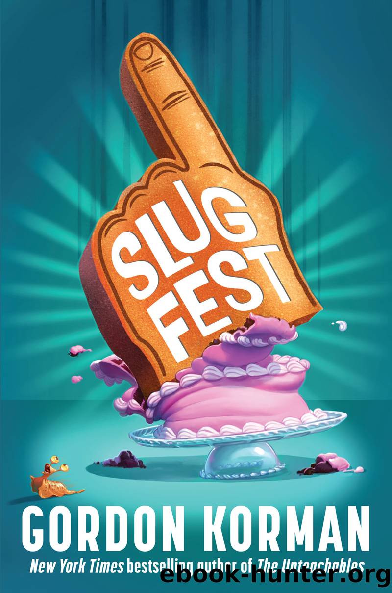Slugfest by Gordon Korman