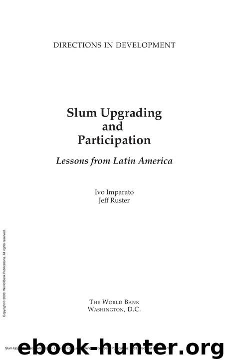 Slum Upgrading and Participation : Lessons from Latin America by Ivo Imparato; Jeff Ruster