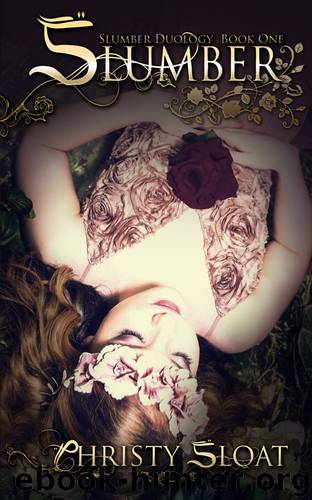 Slumber (Slumber Duology Book 1) by Christy Sloat