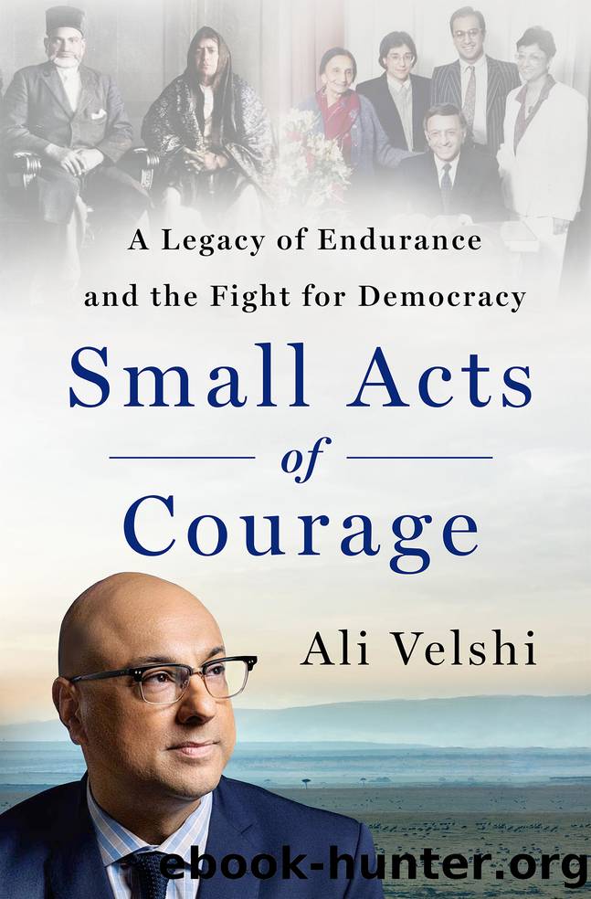 Small Acts of Courage by Ali Velshi