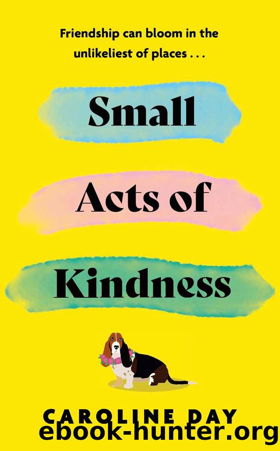 Small Acts of Kindness by Caroline Day