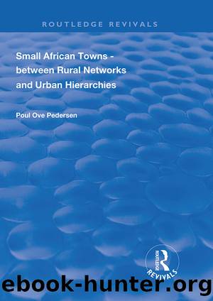 Small African Towns by Poul Ove Pedersen