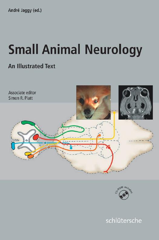 Small Animal Neurology. An Illustrated Text by Jaggy A