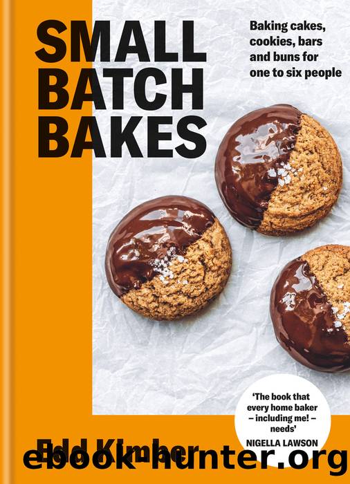 Small Batch Bakes by Edd Kimber