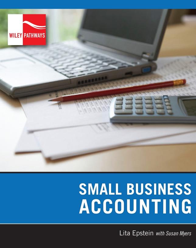 Small Business Accounting by Epstein L