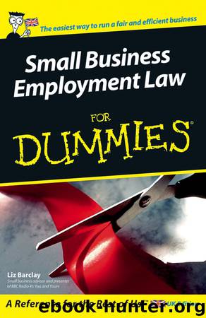 Small Business Employment Law For Dummies by Liz Barclay
