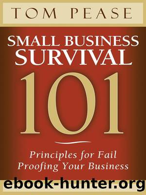Small Business Survival 101 by Pease Tom;