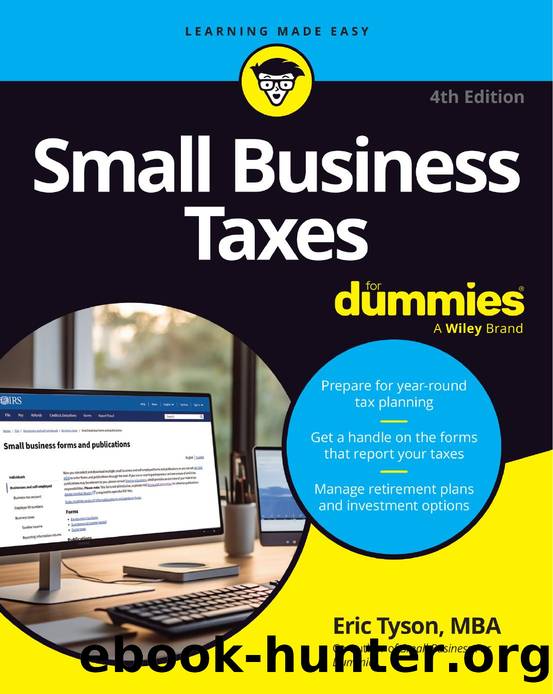 Small Business Taxes For DummiesÂ®, 4th Edition by Eric Tyson MBA