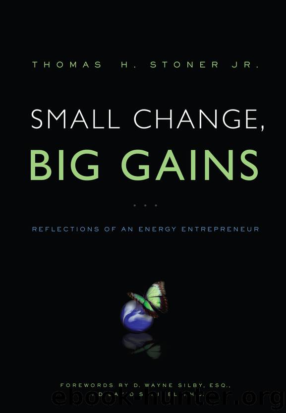 Small Change, Big Gains by Thomas Stoner