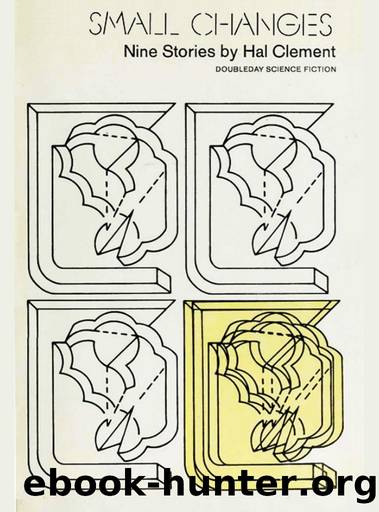 Small Changes by Hal Clement