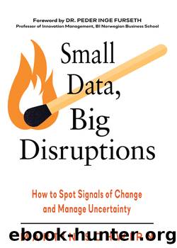 Small Data, Big Disruptions by Martin Schwirn