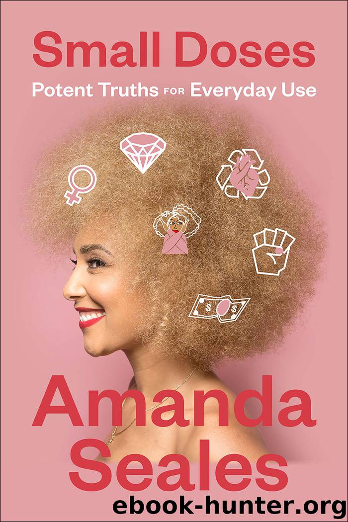 Small Doses by Amanda Seales