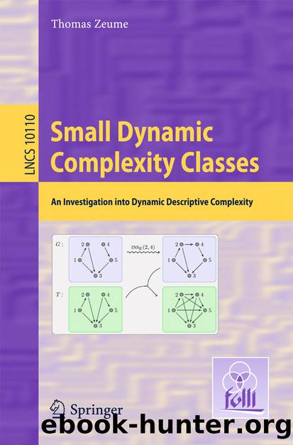 Small Dynamic Complexity Classes by Thomas Zeume