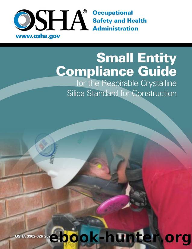 Small Entity Compliance Guide for the Respirable Crystalline Silica Standard for Construction by Unknown