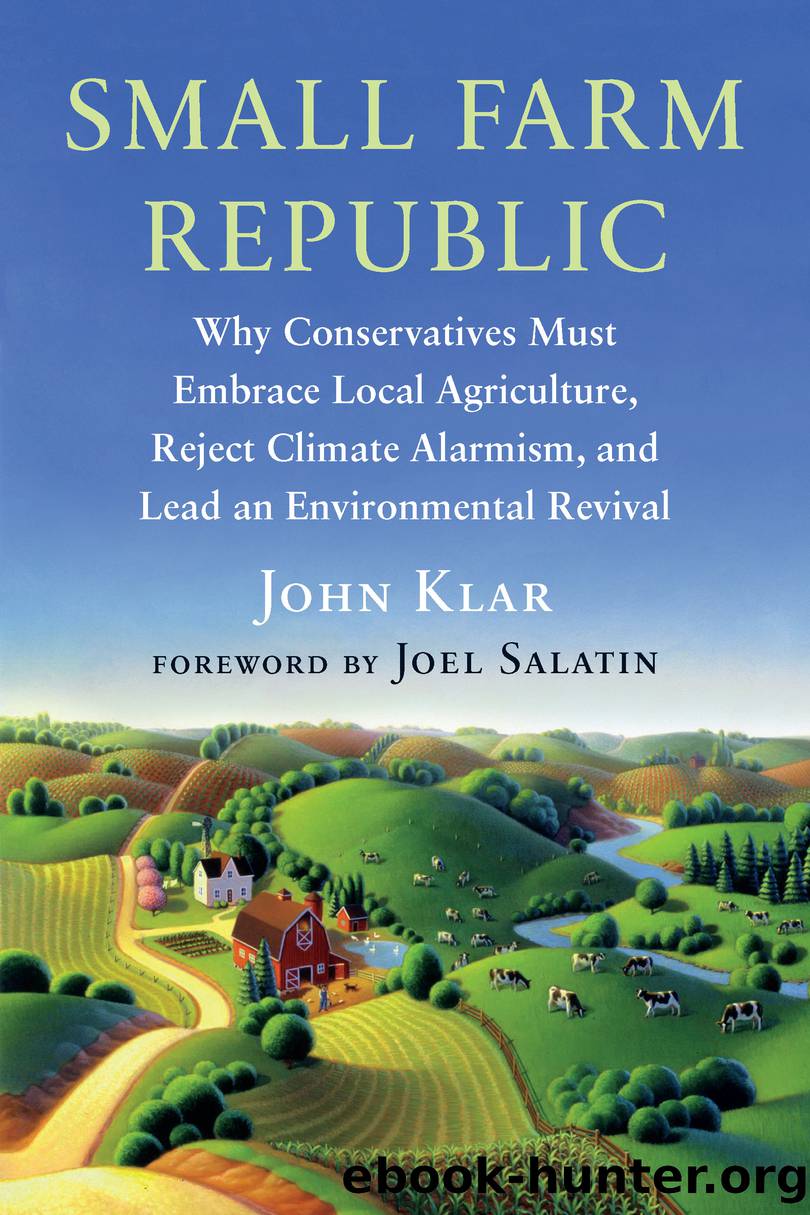 Small Farm Republic by John Klar