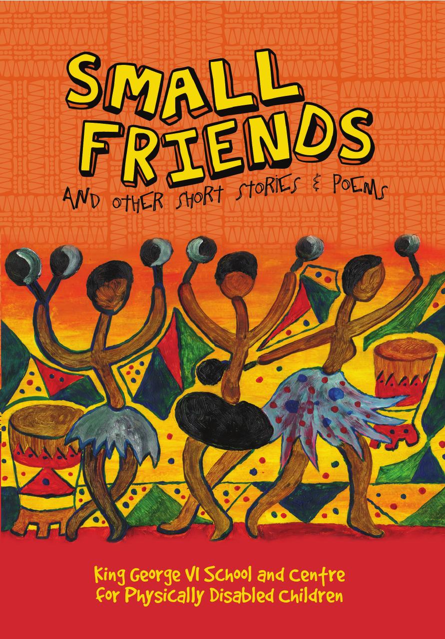 Small Friends and other stories and poems: Small Friends and other stories and poems by Jane Morris