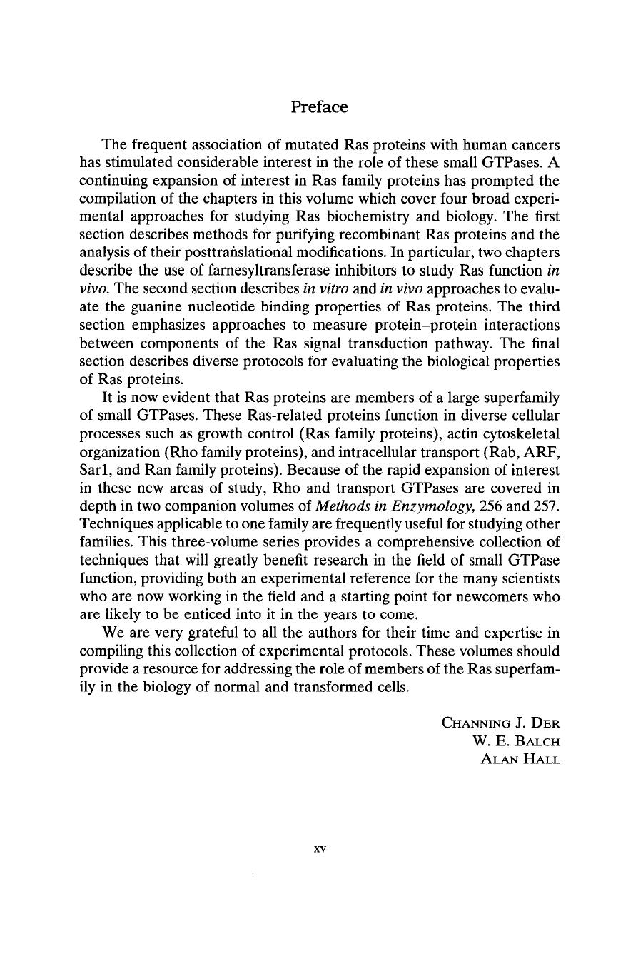 Small GTPases and Their Regulators, Part A: Ras Family by John N. Abelson Melvin I. Simon W. E. Balch Channing J. Der Alan Hall (eds.)