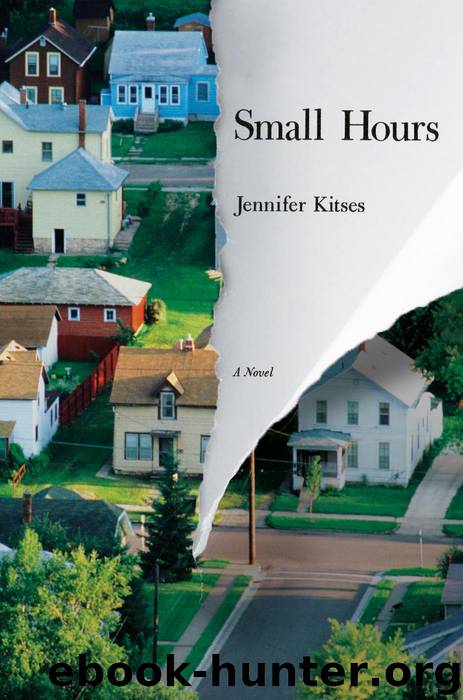 Small Hours by Jennifer Kitses