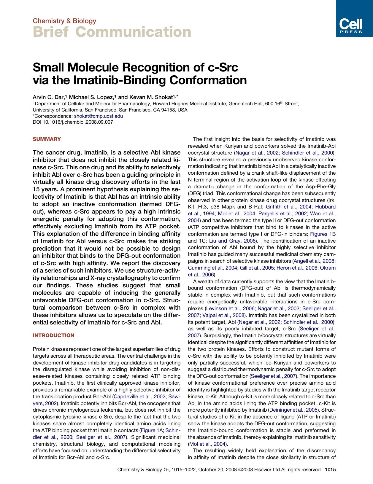 Small Molecule Recognition of c-Src via the Imatinib-Binding Conformation by Arvin C. Dar; Michael S. Lopez; Kevan M. Shokat