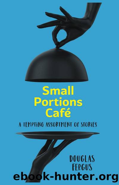 Small Portions Cafe by Douglas Fergus