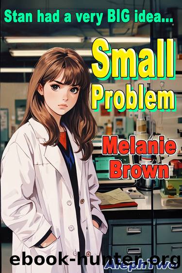 Small Problem by Melanie Brown