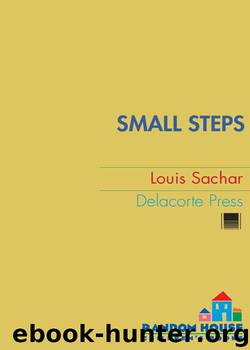 Small Steps by Louis Sachar