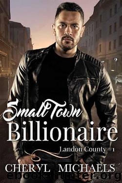 Small Town Billionaire by Cheryl Michaels