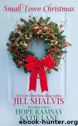 Small Town Christmas by Jill Shalvis