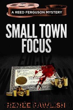 Small Town Focus (The Reed Ferguson Mystery Series Book 14) by Renee Pawlish